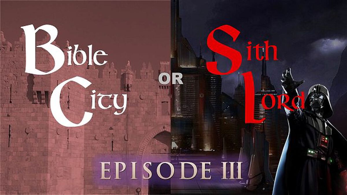 Bible City or Sith Lord Episode III image number null