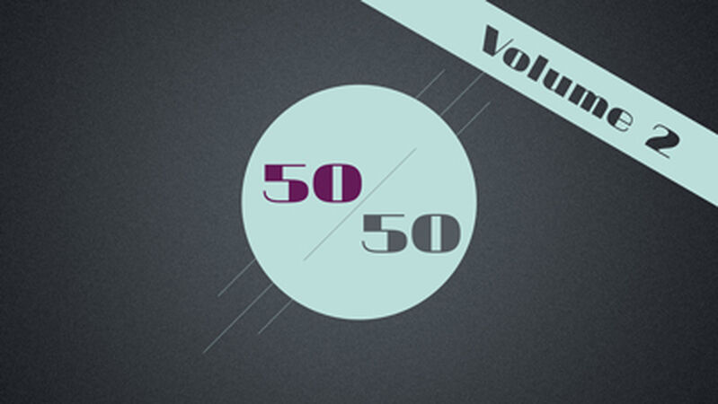 50/50 Volume 2