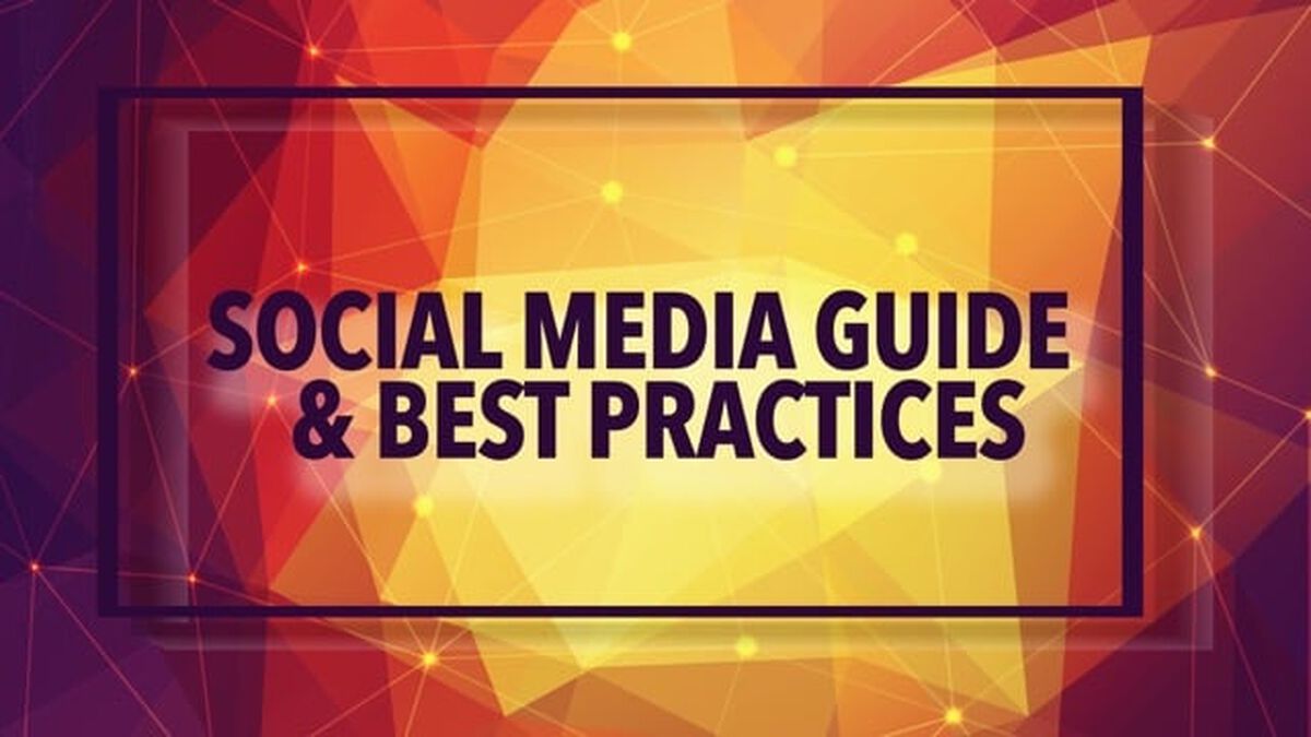 Social Media Guide & Best Practices image number null