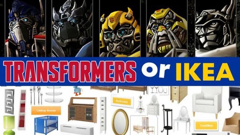 Transformers or Ikea