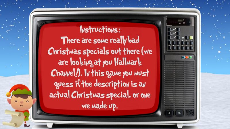 Christmas Special: Fake or Just Really Bad?