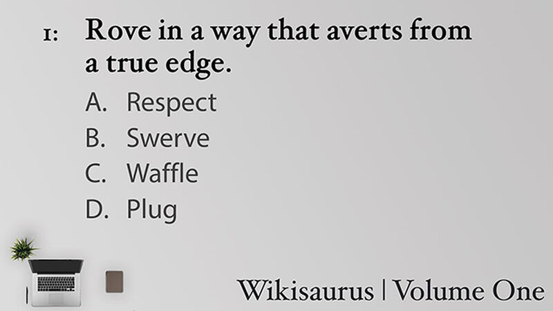 Wikisaurus, Volume One