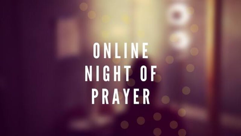 Online Night of Prayer