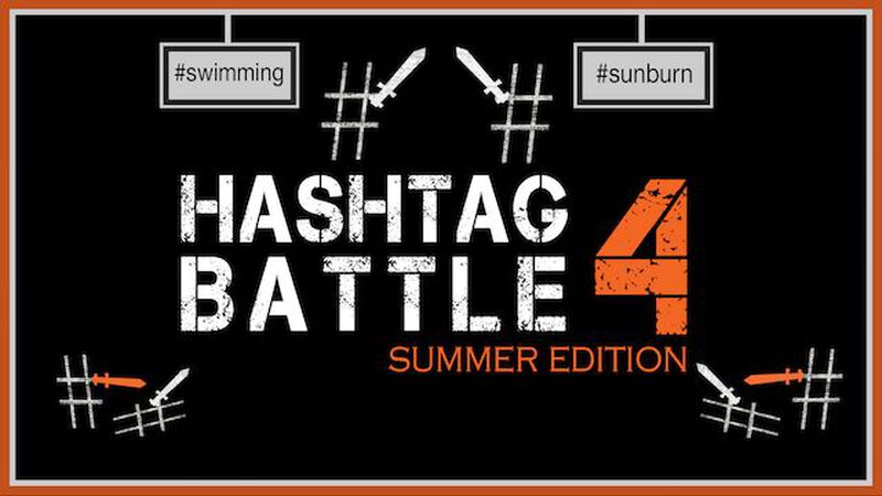 Hashtag Battle 4: Summer Edition