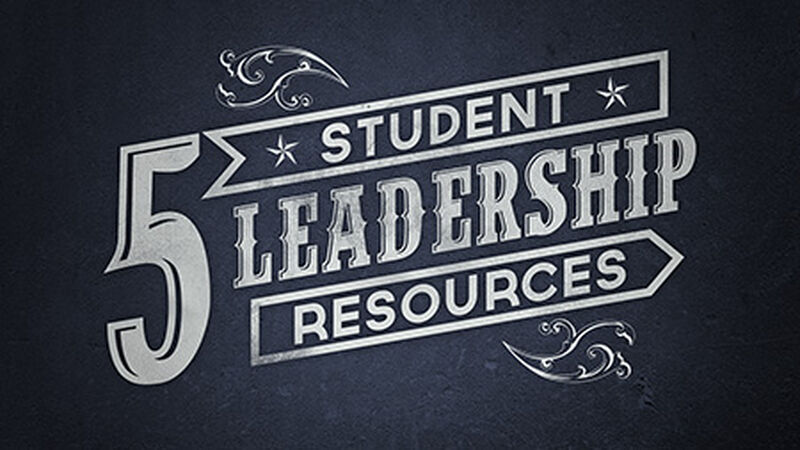 5 Student Leadership Messages
