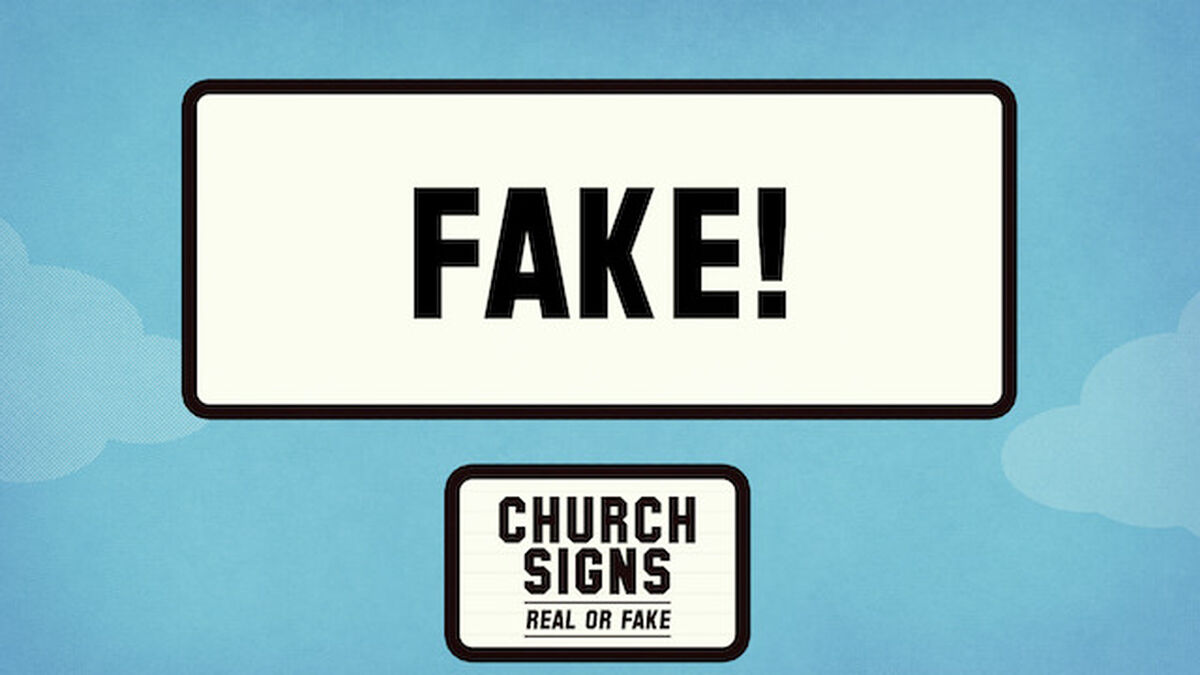 Church Signs: Real or Fake 2 image number null