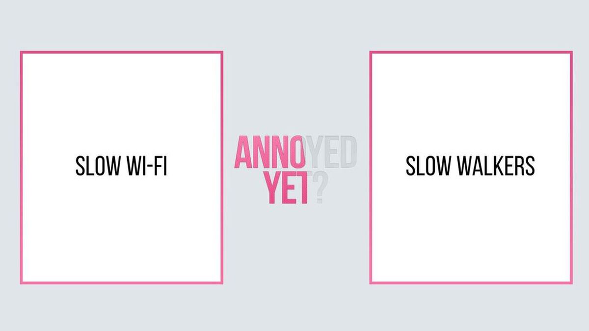 Annoyed Yet? image number null