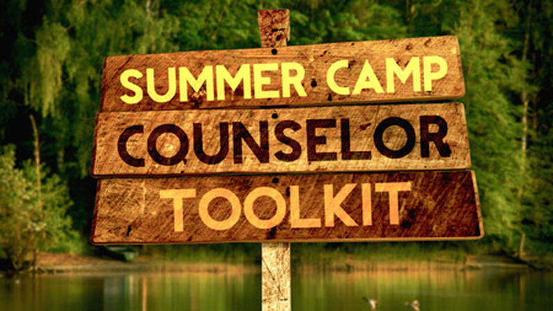 Summer Camp Counselor Tool Kit