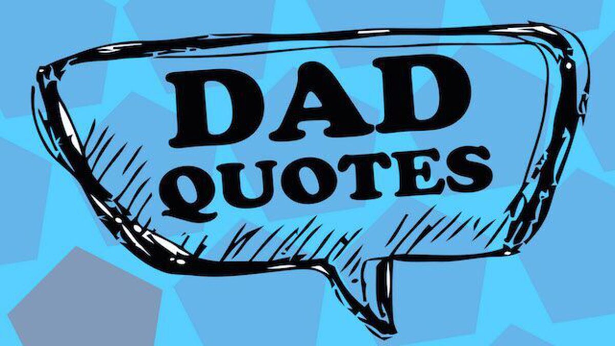 Dad Quotes image number null