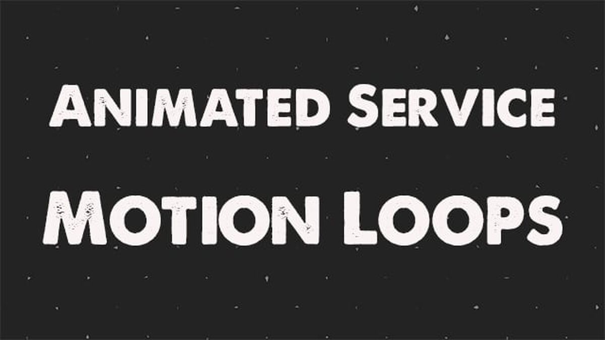 Animated Service Motion Loops image number 0
