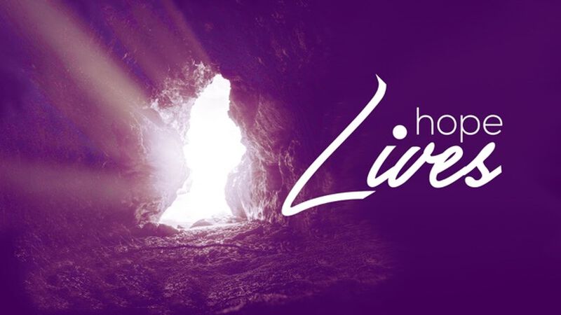 Hope Lives