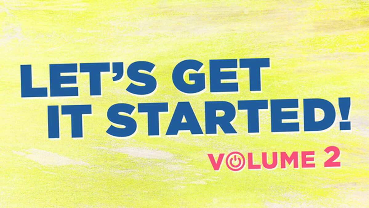 Let's Get It Started: Volume 2 image number 0