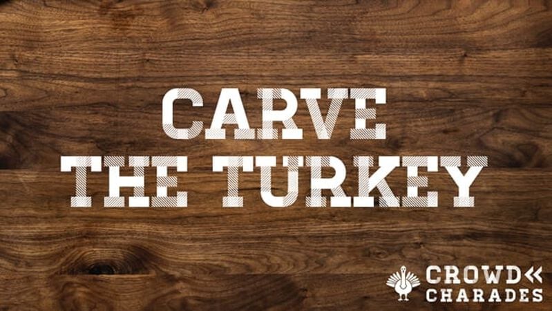 Crowd Charades: Thanksgiving Edition