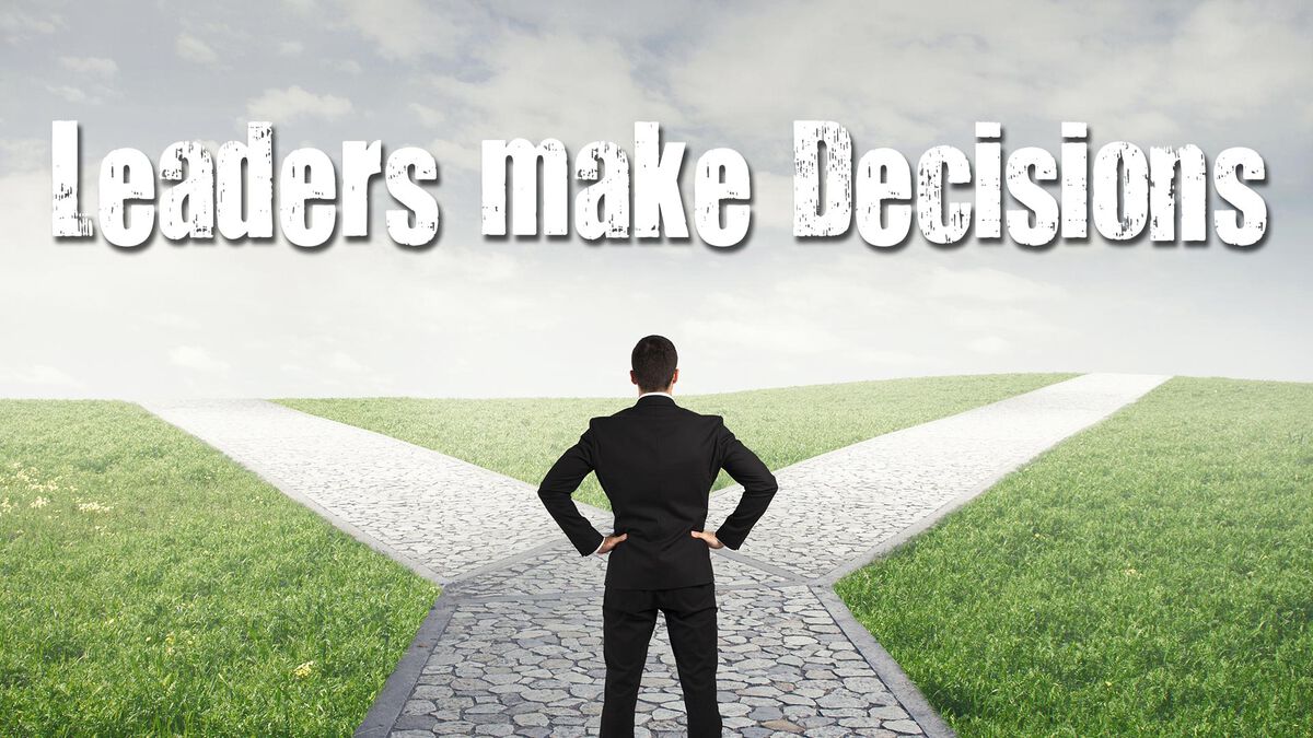 Leaders Make Decisions image number 0