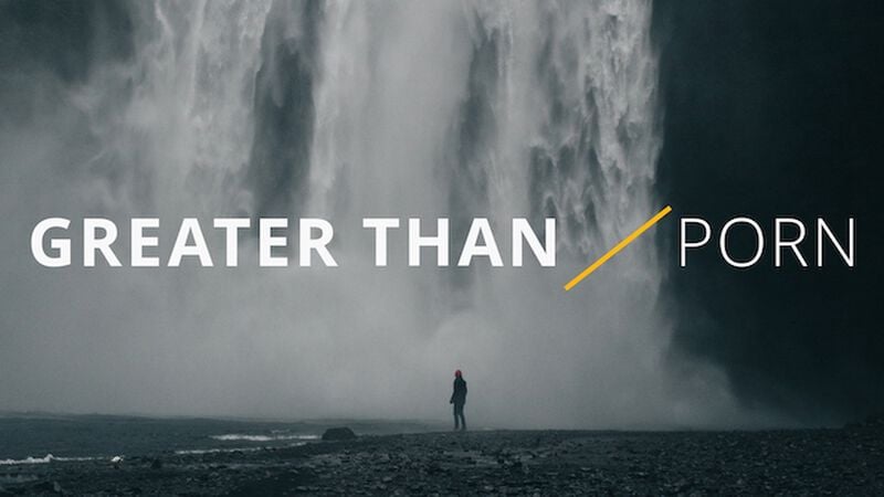 Greater Than Porn