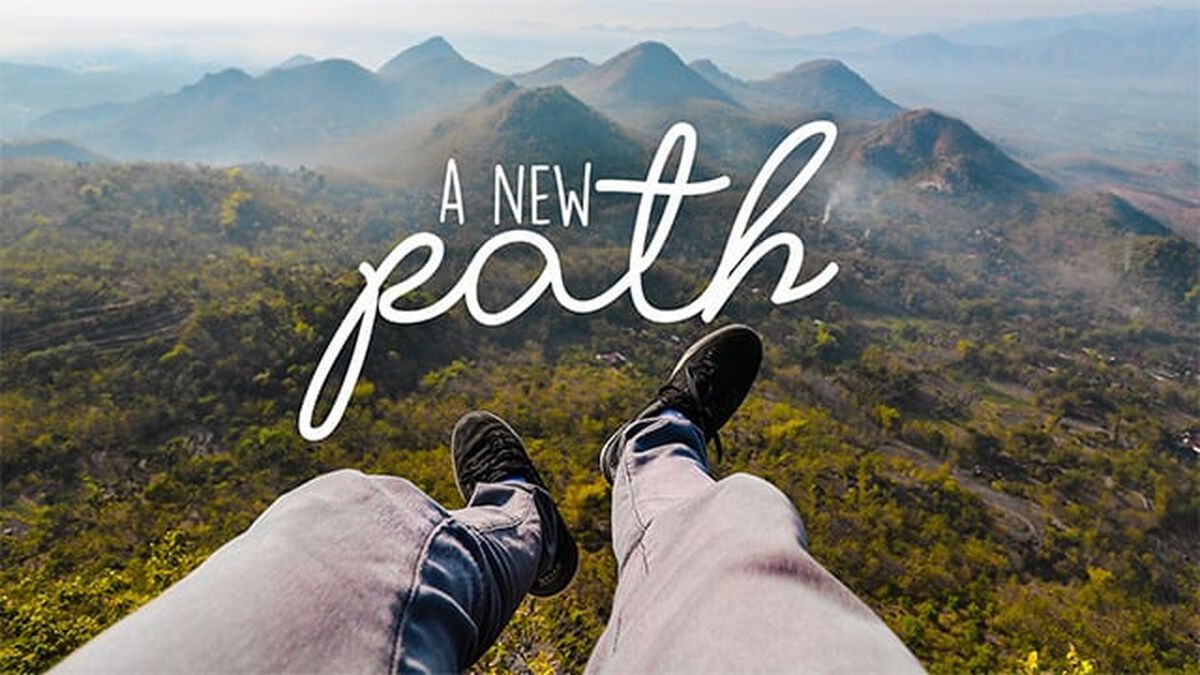A New Path - Part One image number 0