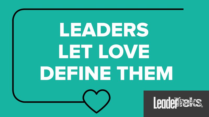 Student Leaders Let Love Define Them