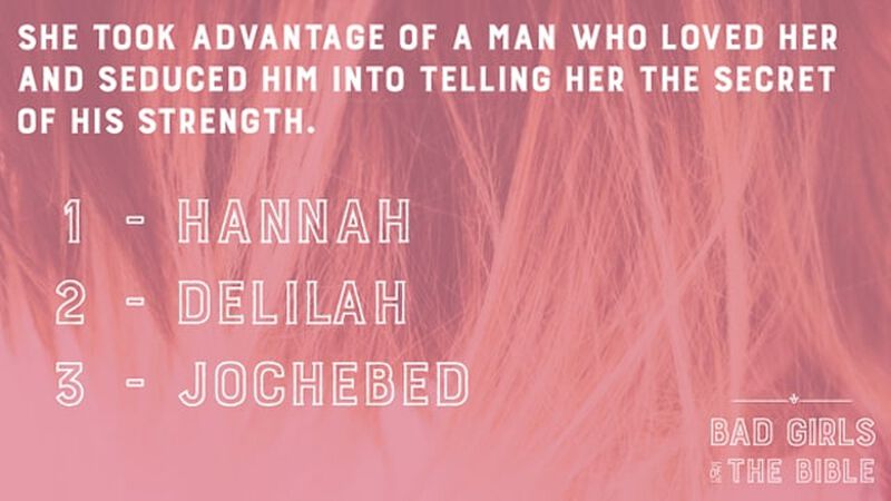 Bad Girls of the Bible: Volume 1