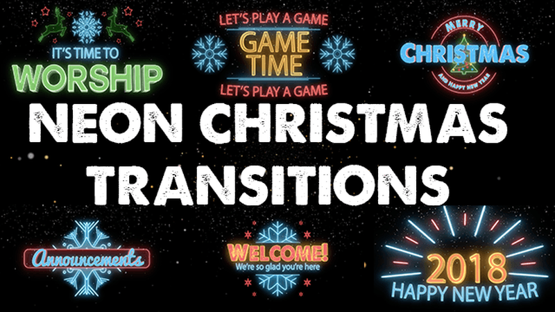 Christmas/New Year&rsquo;s Neon Transitions