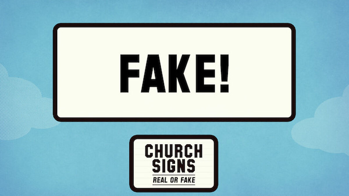 Church Signs: Real or Fake 2 image number 4