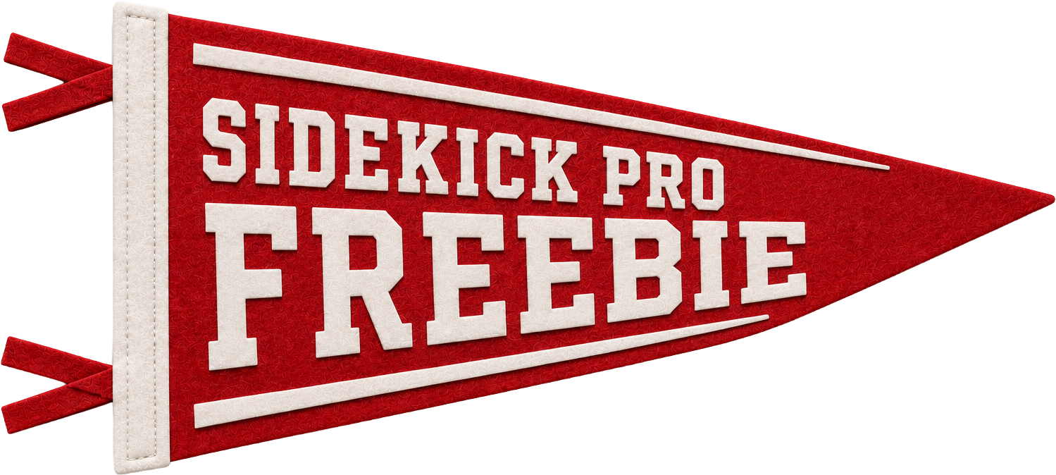 Sidekick Pro Freebie
