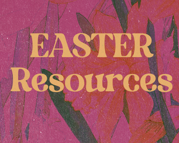 Easter Resources