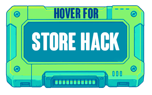 Hover for Store Hack