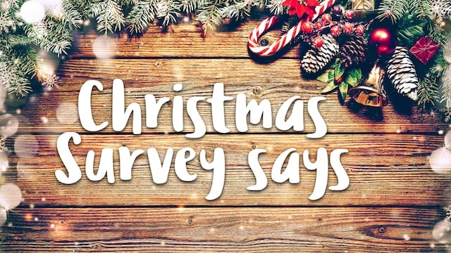 Christmas Survey Says