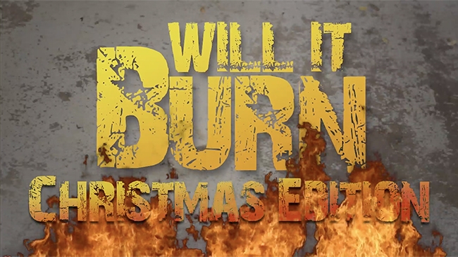 Will It Burn Christmas Edition